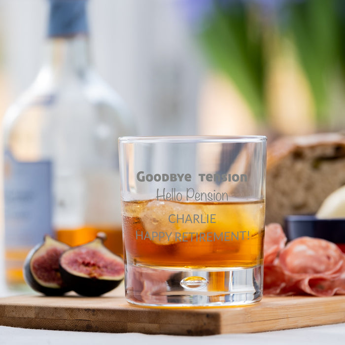 Goodbye Tension Hello Pension Personalised Engraved Bubble Whisky Glass