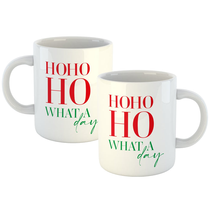 Ho Ho Ho What A Day Mug White Mug - YouPersonalise