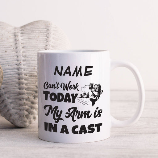 Personalised Mug Can't Work My Arm is in A Cast - Add Your Special One's Name (11oz) - Custom Gift for Birthdays, Christmas, Special Occasions - YouPersonalise