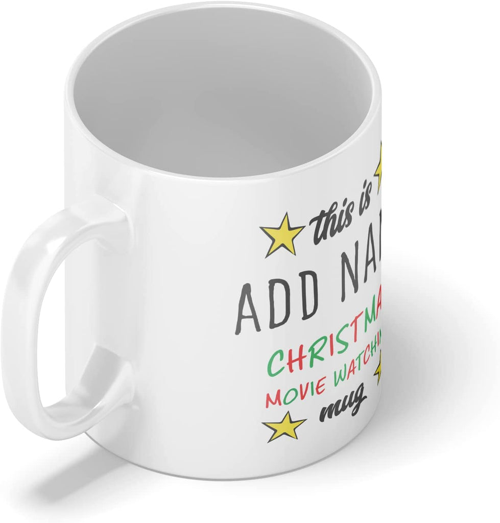 Personalised Mug Christmas Movie Watching - Add Your Special One's Name (11oz) - Custom Gift for Birthdays, Christmas, Special Occasions, Secret Santa - YouPersonalise