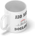Personalised Mug Doglover - Add Your Special One's Name (11oz) - Custom Gift for Birthdays, Christmas, Special Occasions - YouPersonalise
