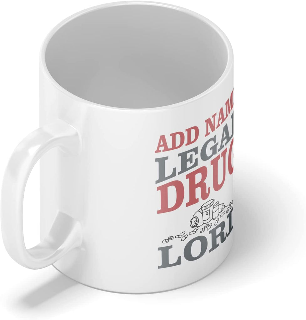 Personalised Mug Legal Drug Lord - Add Your Special One's Name (11oz) - Custom Gift for Doctors, Pharmacist, Chemist, Birthdays, Christmas, Special Occasions, Secret Santa - YouPersonalise
