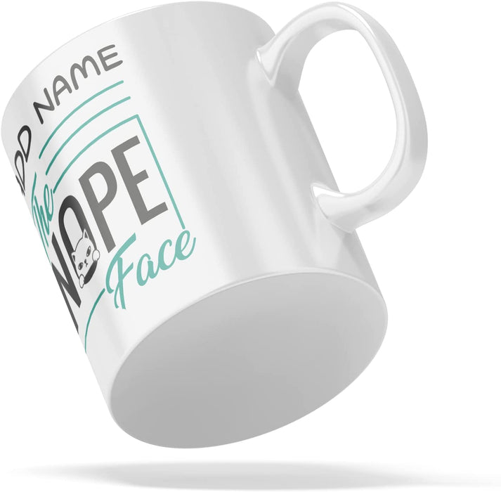 Personalised Mug The Nope Face - Add Your Special One's Name (11oz) - Custom Gift for Birthdays, Christmas, Special Occasions - YouPersonalise