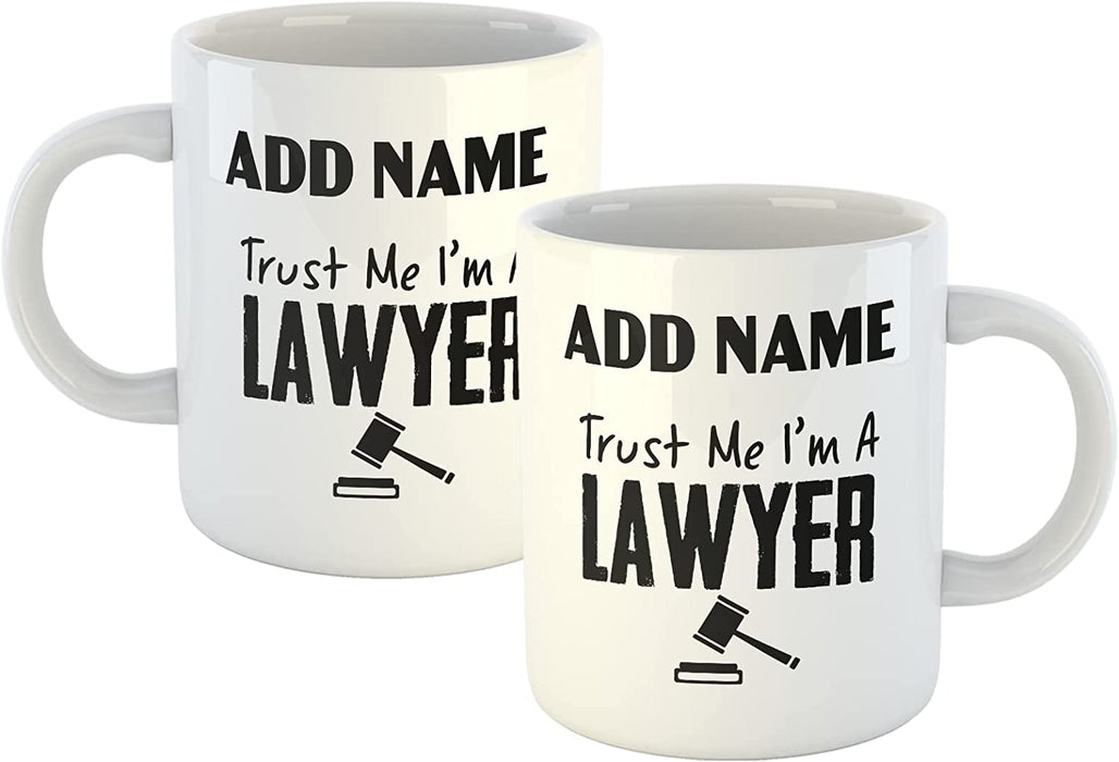 Personalised Mug Trust Me I'm A Lawyer - Customised Name for a Lawyer! - YouPersonalise